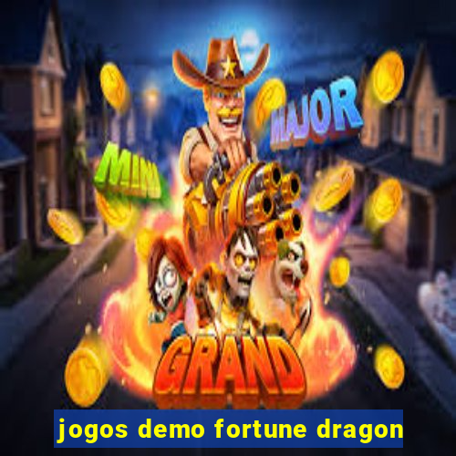 jogos demo fortune dragon